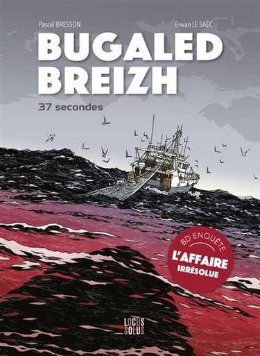 Couverture de Bugaled Breizh : 37 secondes