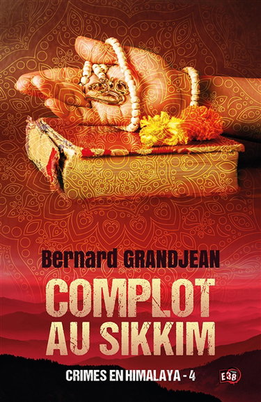 Couverture de Crimes en Himalaya. Vol. 4. Complot au Sikkim