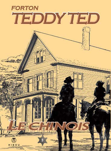 Couverture de Teddy Ted. Vol. 9. Le Chinois