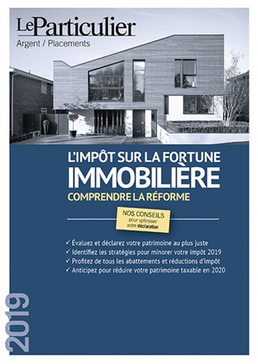 Couverture de L'impôt sur la fortune immobilière 2019 : adoptez les bonnes stratégies