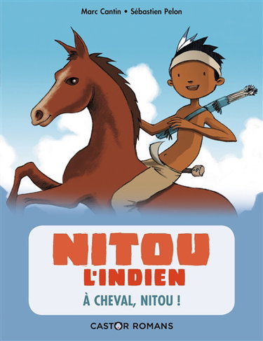 Couverture de Nitou l'Indien. Vol. 9. A cheval, Nitou !