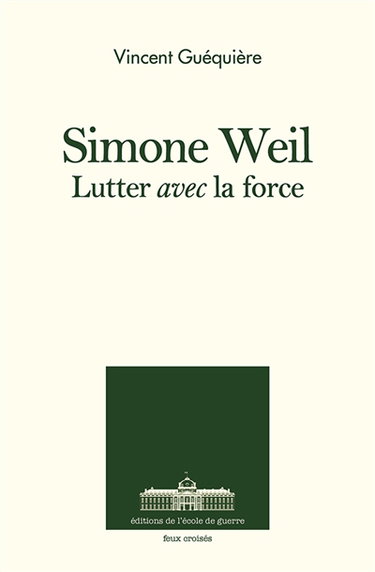 Couverture de Simone Weil : Lutter avec l'ange