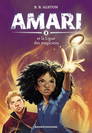 Couverture de Amari. Vol. 2. Amari et la Ligue des magiciens