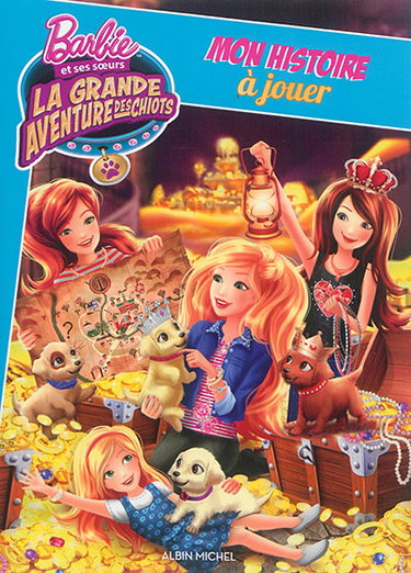 Couverture de Barbie et ses soeurs : la grande aventure des chiots