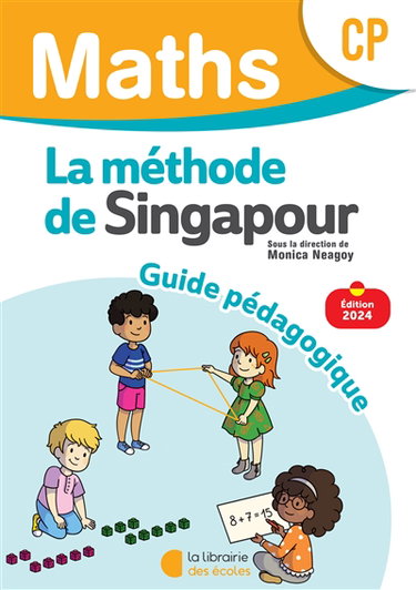 Couverture de Maths, la méthode de Singapour, CP : guide pédagogique