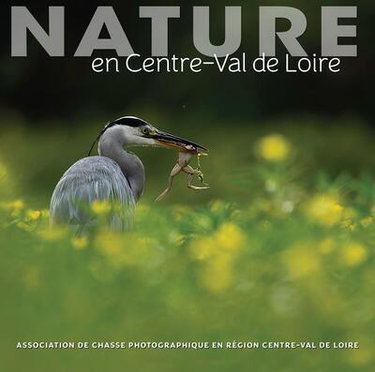 Couverture de Nature en Centre-Val de Loire