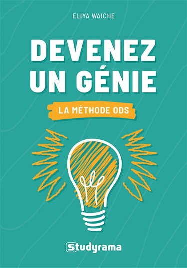 Couverture de Devenez un génie : la méthode ODS