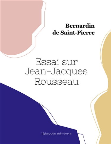 Couverture de Essai sur Jean-Jacques Rousseau