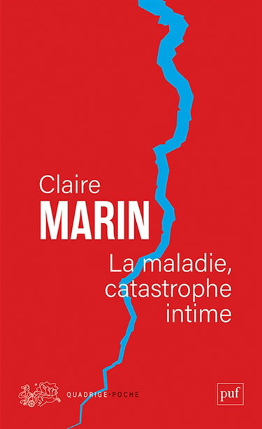 Couverture de La maladie, catastrophe intime