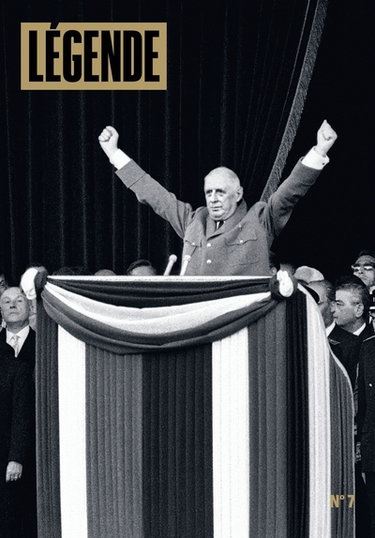 Couverture de Légende, n° 7. Charles de Gaulle
