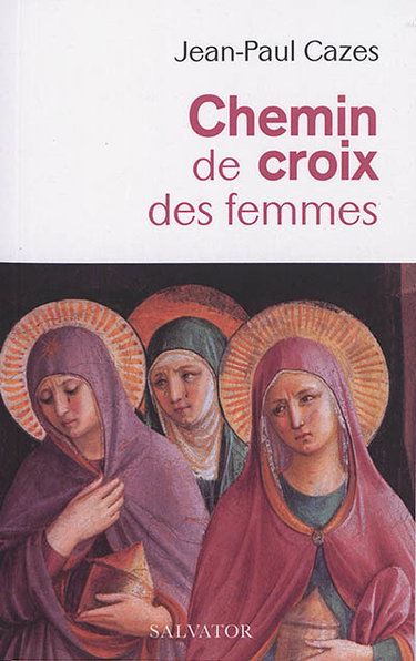 Couverture de Chemin de croix des femmes