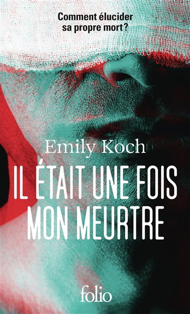 Couverture de Il était une fois mon meurtre