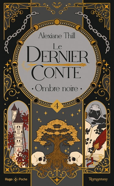 Couverture de Le dernier conte. Vol. 4. Ombre noire