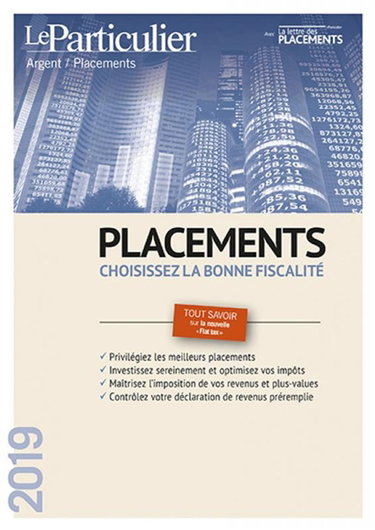Couverture de Placements : choisissez la bonne fiscalité, 2019