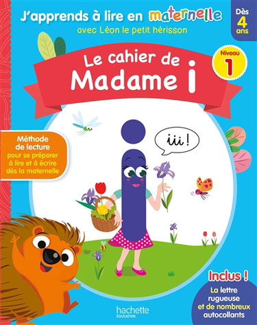 Couverture de Le cahier de madame i : niveau 1 : dès 4 ans
