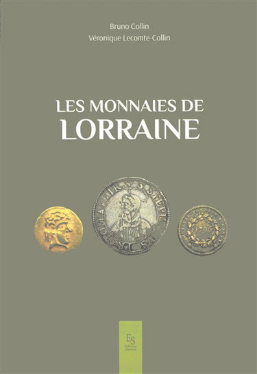 Couverture de Les monnaies de Lorraine