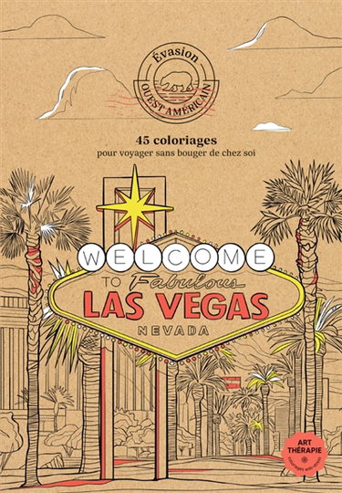 Couverture de Evasion Ouest américain : 45 coloriages pour voyager sans bouger de chez soi
