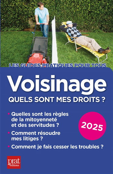 Couverture de Voisinage, quels sont mes droits ? : 2025