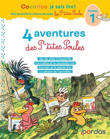 Couverture de 4 aventures des p'tites poules : niveau 1