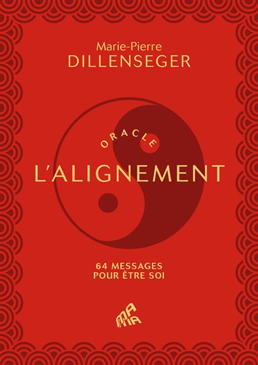Couverture de Oracle l'alignement : 64 messages pour être soi