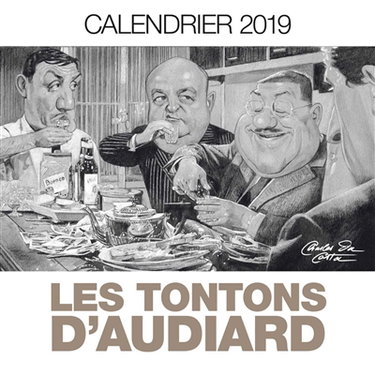 Couverture de Les tontons d'Audiard : calendrier 2019
