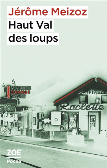 Couverture de Haut Val des loups : un vrai roman