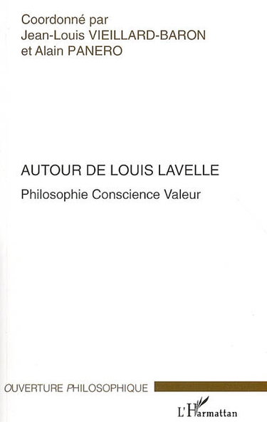 Couverture de Autour de Louis Lavelle : philosophie, conscience, valeur