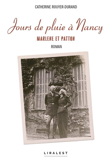 Couverture de Jours de pluie à Nancy : Marlene et Patton