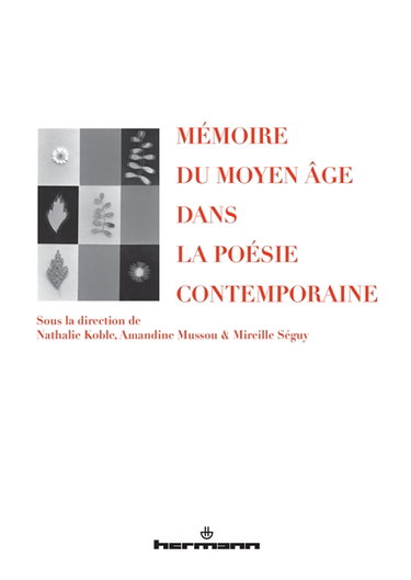 Couverture de Mémoire du Moyen Age dans la poésie contemporaine