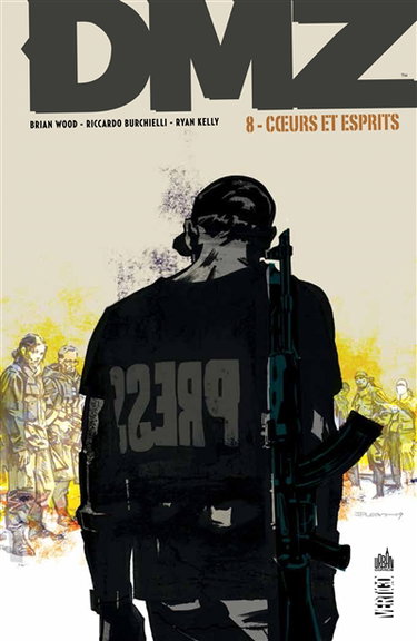 Couverture de DMZ. Vol. 8. Coeurs et esprits