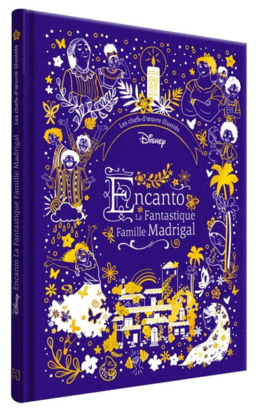 Couverture de Encanto : la fantastique famille Madrigal