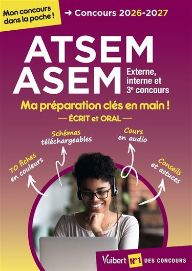 Couverture de ATSEM, ASEM : externe, interne et 3e concours, ma préparation clés en main ! : écrit et oral, concours 2026-2027