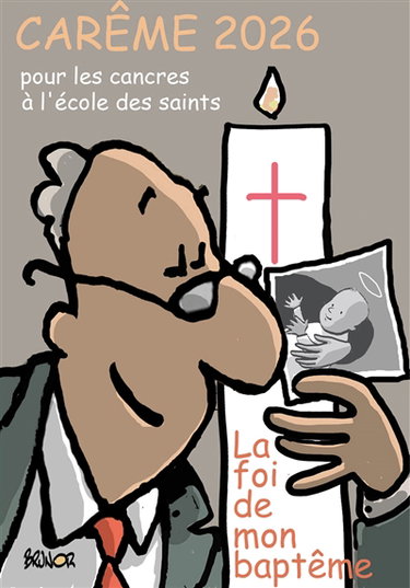 Couverture de Carême 2026 pour les cancres à l'école des saints : la foi de mon baptême