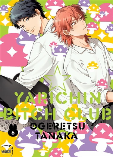 Couverture de Yarichin bitch club. Vol. 6
