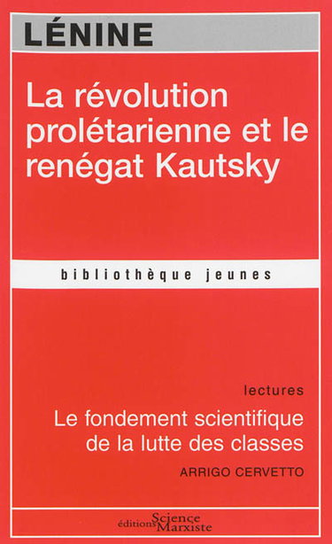 Couverture de La révolution prolétarienne et le renégat Kautsky par Vladimir Ilitch Lénine