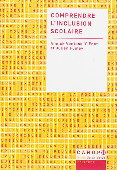Couverture de Comprendre l'inclusion scolaire par Annick Ventoso-Y-Font