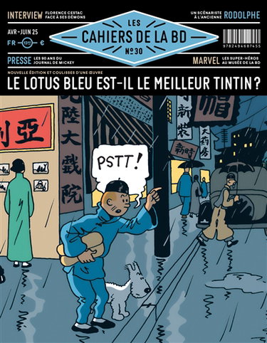 Couverture de Les cahiers de la BD, n° 30. Le Lotus bleu est-il le meilleur Tintin ? : nouvelle édition et coulisses d'une oeuvre par Collectif