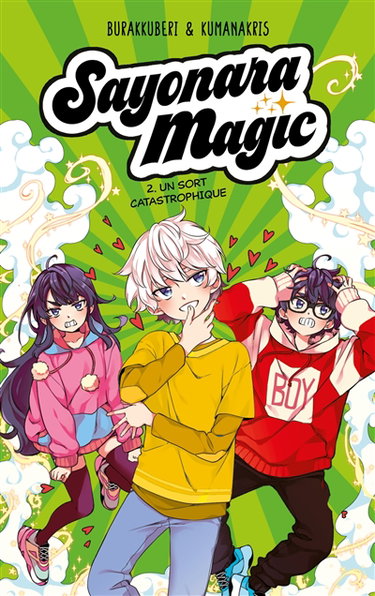 Couverture de Sayonara magic. Vol. 2. Un sort catastrophique