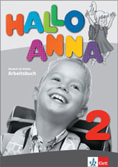 Couverture de Hallo Anna 2 : Deutsch für Kinder : Arbeitsbuch par Olga Swerlowa