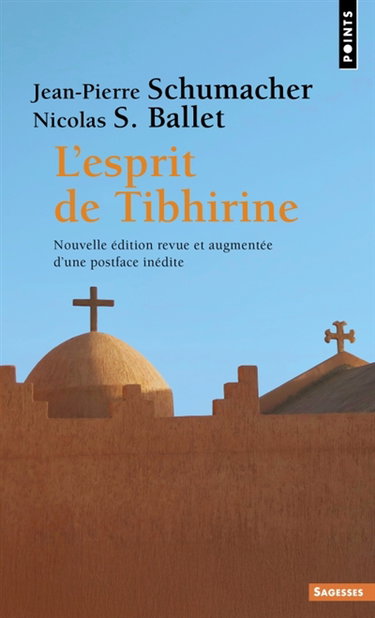 Couverture de L'esprit de Tibhirine par Jean-Pierre Schumacher