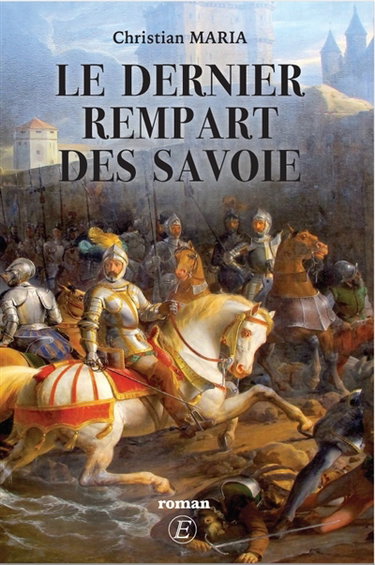Couverture de Le dernier rempart des Savoie