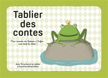 Couverture de Tablier des contes : pour raconter des histoires à l'infini... avec toute la classe ! par Martine Delforge