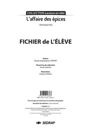 Couverture de L'affaire des épices, Véronique Itey : fichier de l'élève par Société d'édition et de diffusion pour la recherche et l'action pédagogique