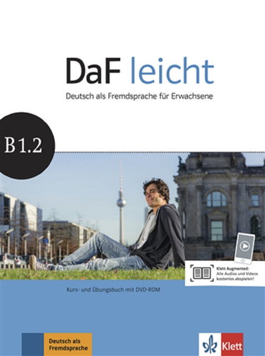 Couverture de DaF leicht B1.2 : Deutsch als Fremdsprache für Erwachsene : Kurs- und Ubungsbuch mit DVD-ROM par Virginia Gil