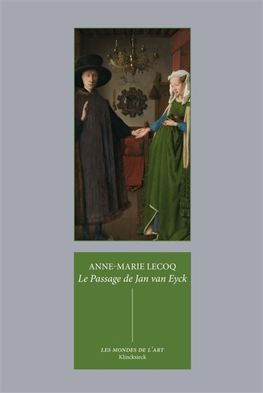 Couverture de Le passage de Jan van Eyck par Anne-Marie Lecoq