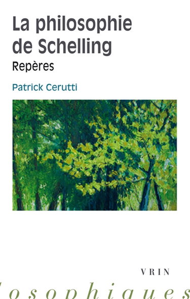 Couverture de La philosophie de Schelling : repères par Patrick Cerutti