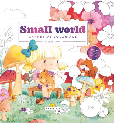 Couverture de Small world : carnet de coloriage