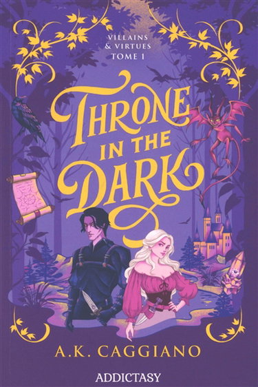 Couverture de Villains & virtues. Vol. 1. Throne in the dark