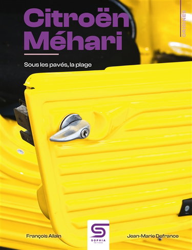 Couverture de Citroën Méhari : sous les pavés, la plage