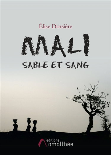 Couverture de Mali sable et sang